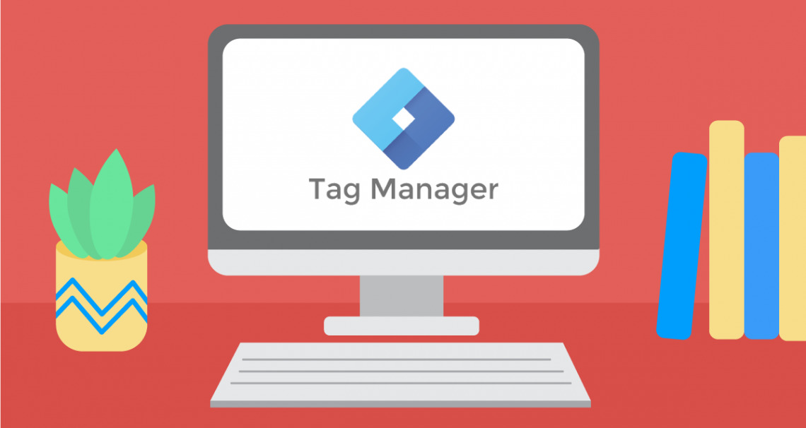 Google Tag Manager là gì? Hạn chế của Google Tag Manager