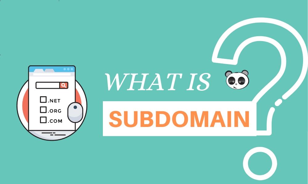 Subdomain là gì? Mục đích dùng của Subdomain?